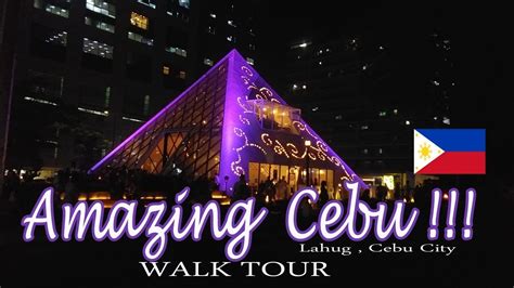 Brgy. Lahug , Cebu City Walk Tour .